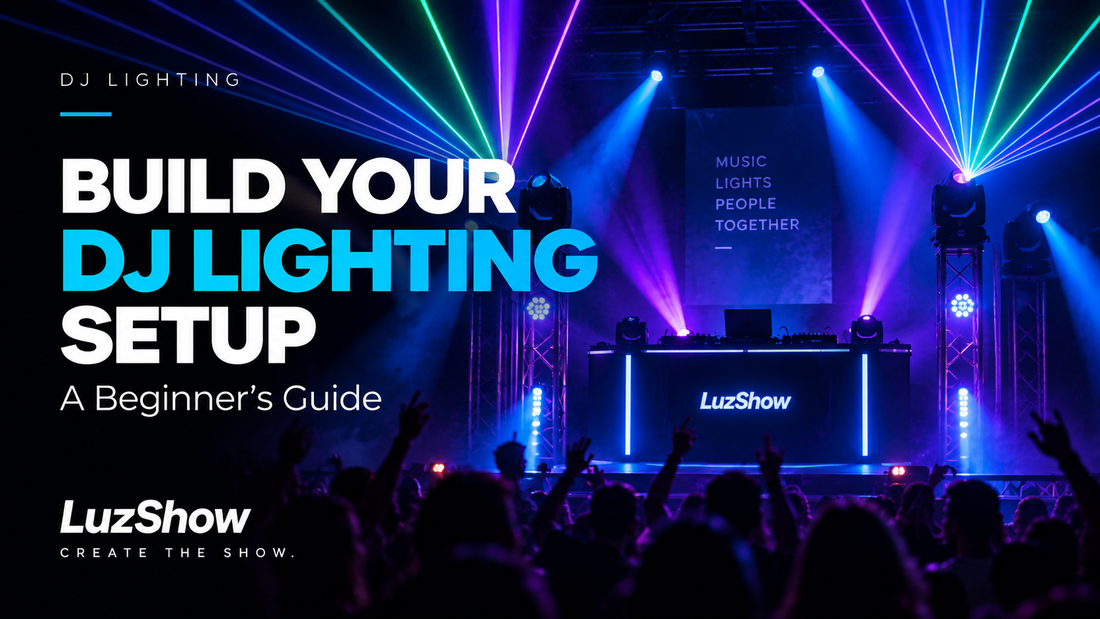How to Build a DJ Lighting Setup: A Beginner’s Guide