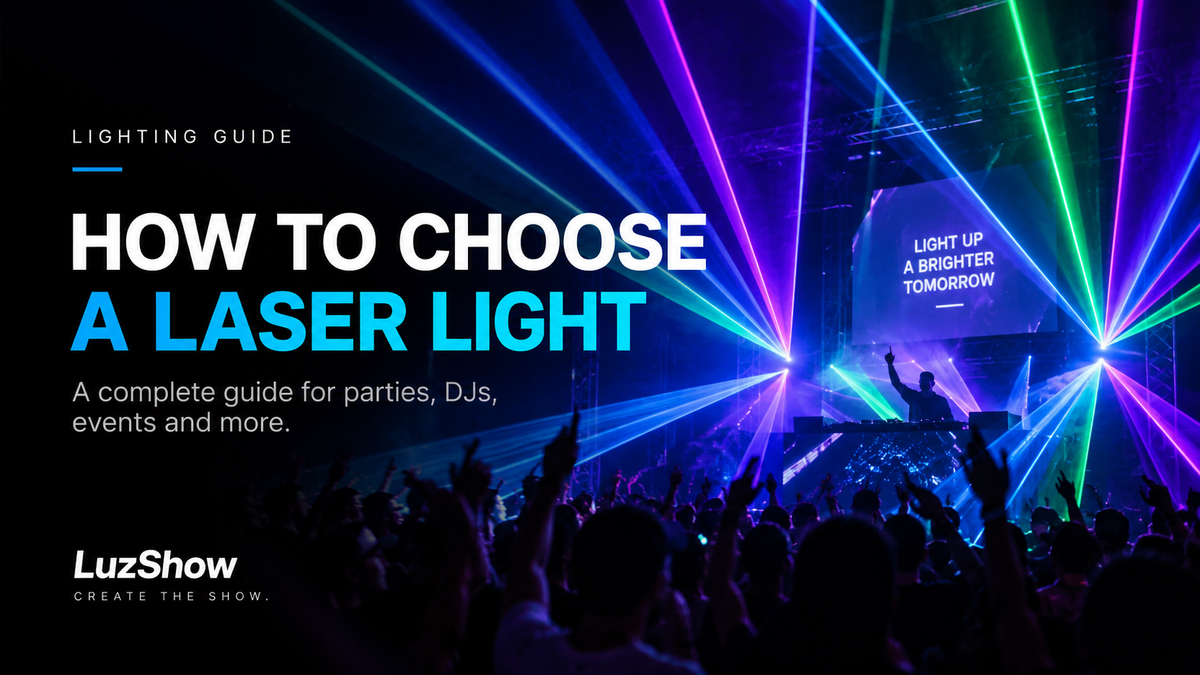 How to Choose a Laser Light: A Complete Guide